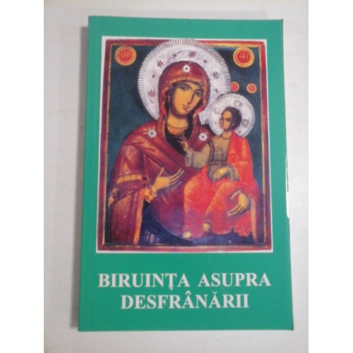 BIRUINTA ASUPRA DESFRANARII - PROF. ELISABETA FILIOREANU BIRUINTA ASUPRA DESFRANARII - PROF. ELISABETA FILIOREANU
